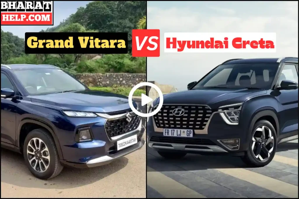 Hyundai Creta vs Maruti Suzuki Grand Vitara