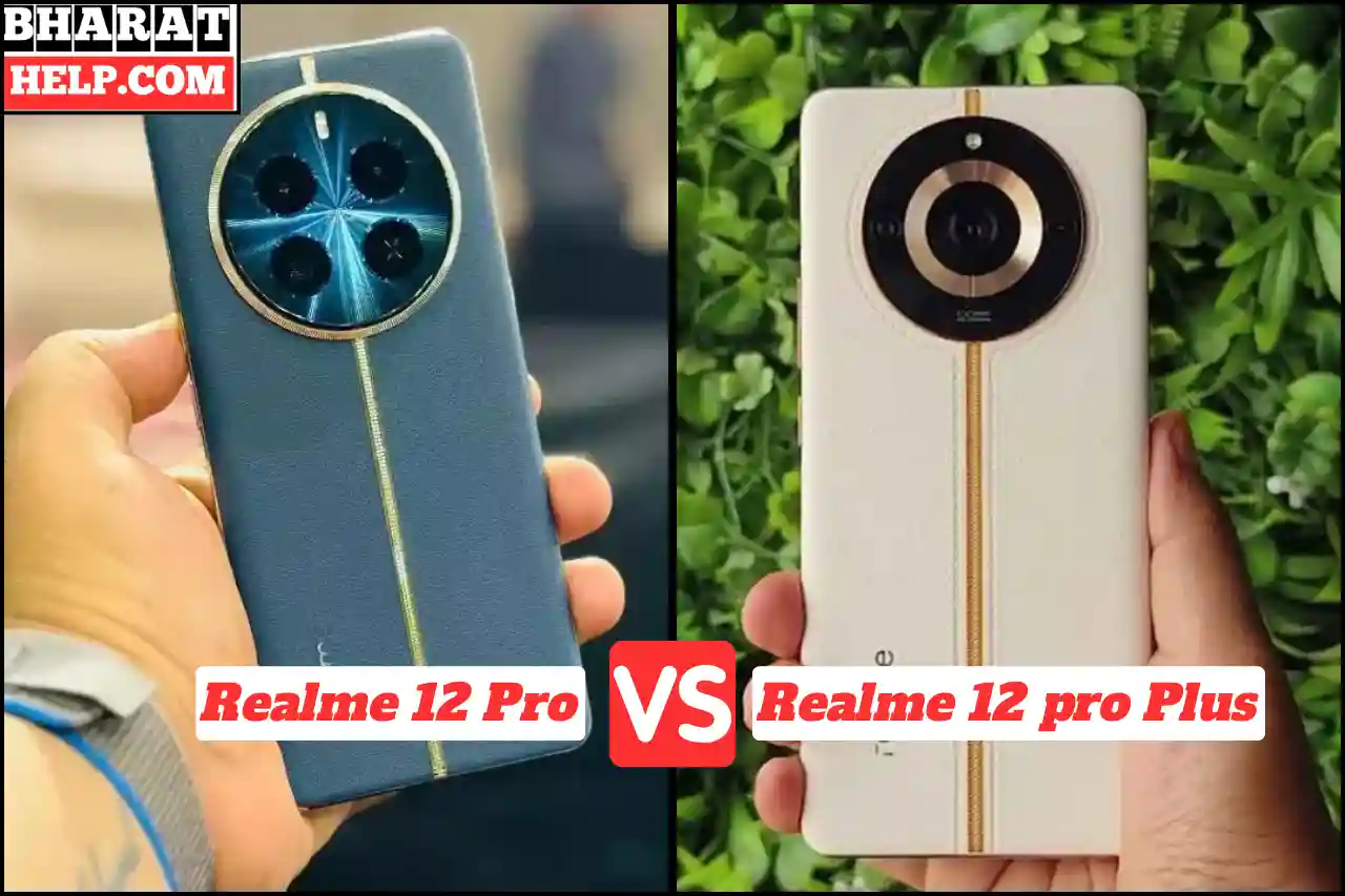Realme 12 Pro vs Realme 12 pro Plus