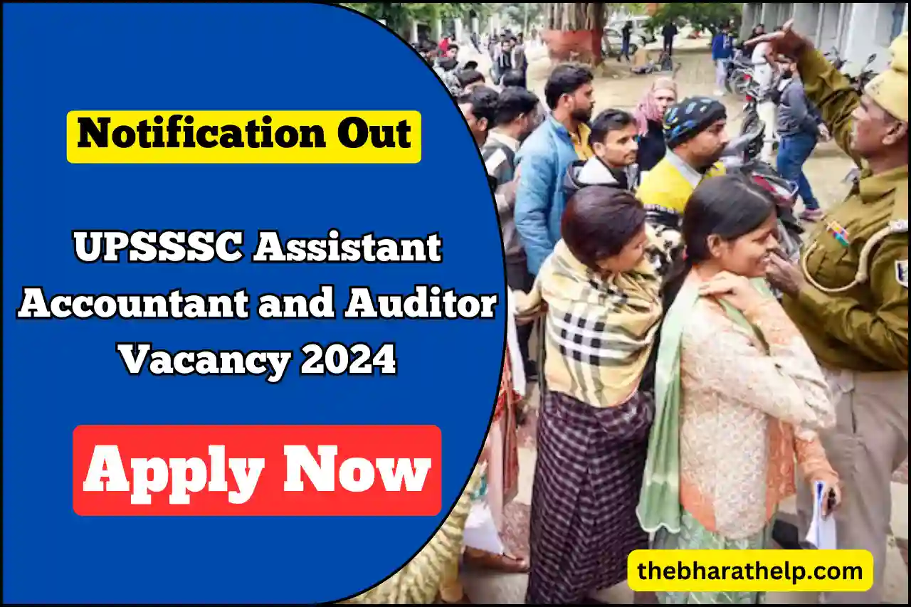 UPSSSC Assistant Accountant and Auditor Vacancy 2024