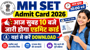 MH SET Admit Card 2026 Kab Aayega