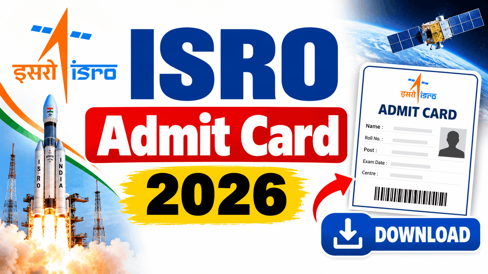 ISRO Admit Card 2026 Kab Jari Hoga