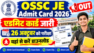 OSSC JE Admit Card 2026 OUT