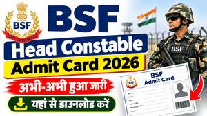 BSF Head Constable Admit Card 2026